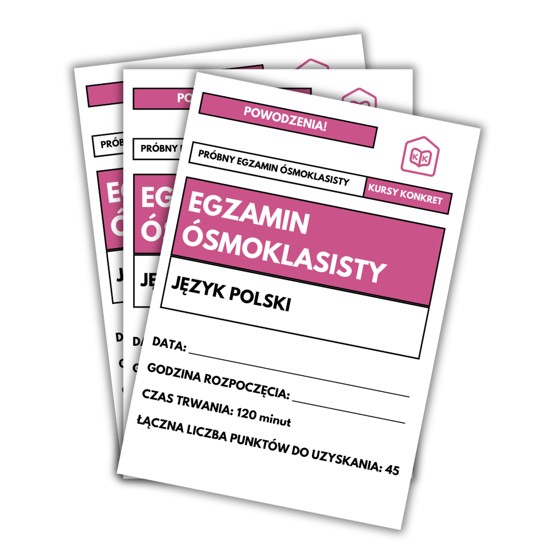 EGZAMIN 8-KLASISTY ARKUSZE