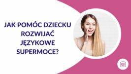 Wspieramy rozwój umiejętności mówienia i argumentacji u dzieci