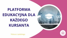 Platforma edukacyjna dla każdego kursanta