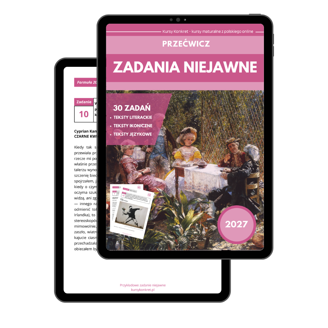Przećwicz zadania niejawne - 30 przykładów do matury ustnej 2027