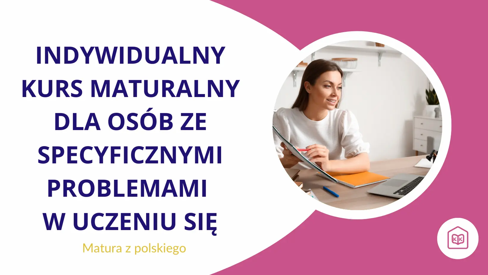 indywidualny kurs maturalny dla osób ze specyficznymi problemami w uczeniu się mutyzm wybiórczy adhd spektrum autyzmu zespół aspergera korepetycje kurs maturalny matura 2027 kurs indywidualny